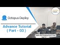 Octopus Deploy Advance Tutorial for Beginners with Demo 2020 ( Part - 02 ) — By DevOpsSchool