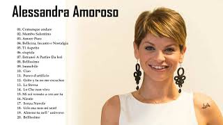 Alessandra Amoroso Greatest Hits - Migliori Canzoni Alessandra Amoroso