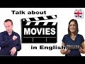 How to Talk About Movies and Films in English - Spoken English Lesson