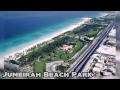 Dubai 10 Must Visit Places
