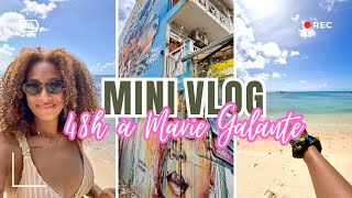 Mini Vlog Guadeloupe : 48h à Marie Galante