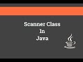 Java Tutorials for Beginners | Scanner Class in Java | Chapter#8 | Core Java | WhyNotJava