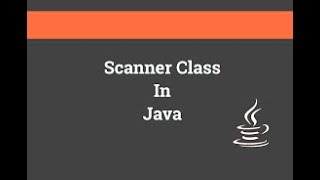 Java Tutorials for Beginners | Scanner Class in Java | Chapter#8 | Core Java | WhyNotJava