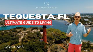 Tequesta FL Ultimate Guide To Living