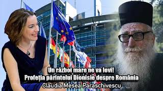 Un Razboi Mare Ne Va Lovi! * Profetia Parintelui Dionisie Despre Romania