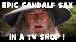 Gandalf sax HD on tv shop !