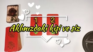 Aklınızdaki kişi ve siz - Aklımdaki kişi açılımı #tarot #tarotyorumu #tarotonline