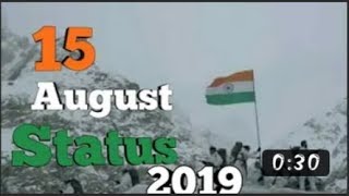 15 August 2019 status || Ae watan arijit singh song status || Happy independence day 2019