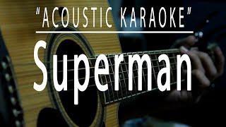 Superman (It's not easy) - Acoustic karaoke (Five For Fighting)