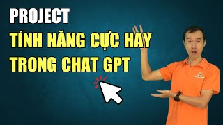 Project tính năng cực hay trong chat GPT