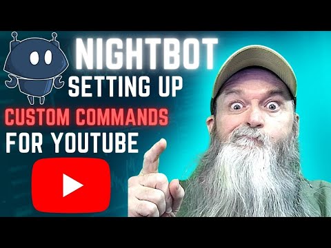 NIGHTBOT FOR YOUTUBE – 5 CUSTOM COMMANDS