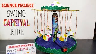 How to make Swing Carnival Ride I DIY I School Science Project #science #scienceproject #project