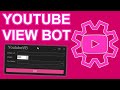 NEW METHOD   YOUTUBE VIEW BOTS 2021