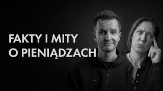 6 popularnych przekonań na temat pieniędzy