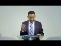 1ኛ ዮሐንስ 1፥5 2፡2 በብርሃን መመላለስ ክፍል 1 walking in the light part 1 እንዳሻው ነጋሽ endashaw negash