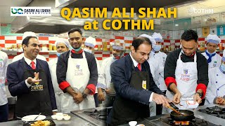 Qasim Ali Shah | visits COTHM | Interacted with COTHM students \u0026 shared Importance of Skills.