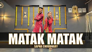 Matak Matak Dance Video | Khesari Lal Yadav | Sapna Chaudhary | Big Dance Talent