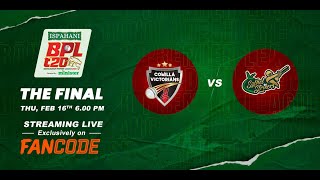 Bangladesh Premier League | Comilla Victorians vs Sylhet Strikers Final | Live on FanCode