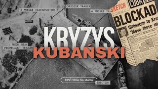 Kryzys kubański 1962