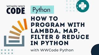 How to Program with Lambda, Map, Filter & Reduce in Python
