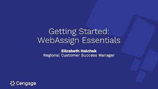 WebAssign Essentials | Instructor Getting Started Webinar