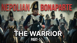 നെപ്പോളിയൻ ചക്രവർത്തിയുടെ കഥ/The story of Nepolian Bonaparte