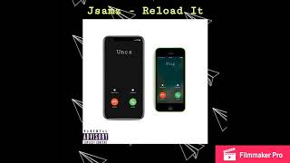 Jsamz - ReLoad It