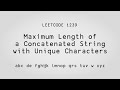 The Dynamic String – Maximum Length of a Concatenated String with Unique Characters – Leetcode 1239