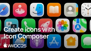 WWDC25: Create icons with Icon Composer | Apple