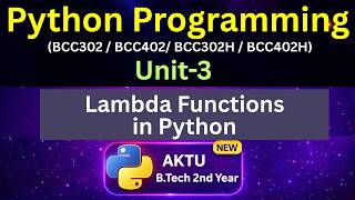 U3L43 Python Lambda Functions in Hindi | Anonymous / One Line Function | AKTU | Unit-3 | BCC302