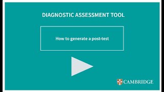 Diagnostic Assessment Tool - How to generate a Post-test