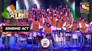 'Live 100 Experience' Band ने इस Act में दर्शाई देशभक्ति | India's Got Talent Season 8 | Singing Act