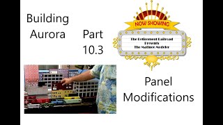 MM#181 TOD Building Aurora Part 10.3 Panel Modifications