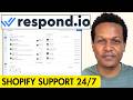 Respond.io for Shopify Tutorial (24/7 AI Customer Support Setup)