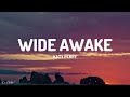 Katy Perry - Wide Awake (Lyrics) [1HOUR]