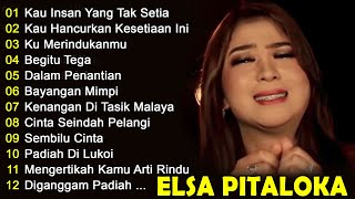 Elsa Pitaloka Full Album - Lagu Slow Rock Terpopuler 2024