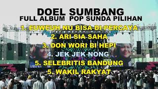 Doel Sumbang FULL ALBUM POP SUNDA PILIHAN TERLARIS 2024 (OFFICIAL AUDIO)