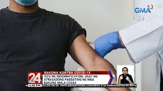 Isyu ng indemnification, ugat ng atrasadong pagdating ng mga bakuna mula COVAX | 24 Oras