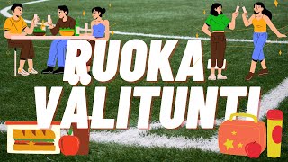 Ruokavälitunnilla // ruokailu- ja välituntisanastoa