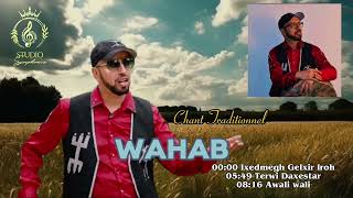 Wahab Chant Traditionnel