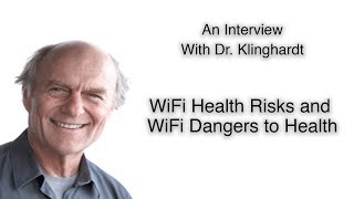 Dr Klinghardt - WiFi Health Risks \u0026 Dangers to Health