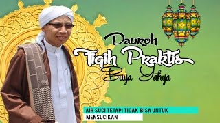 Air Suci Tapi Tidak Mensucikan (Air Musta'mal) | Buya Yahya | Fiqih Praktis | 1 April 2016