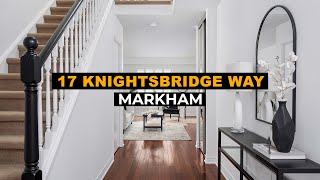 17 Knightsbridge Way // Markham