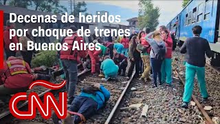Un descarrilamiento y choque de trenes en Buenos Aires deja decenas de heridos
