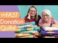 Fast Ideas for Charity Quilts! National Giving Month - Quilt Donations