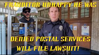 Frauditor Refused Services at Post Office ~ Will File Lawsuit *NEW*