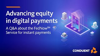 Advancing Digital Payments: The FedNow Service and Payment Equity