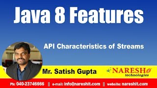 Java 8.0 Features | API Characteristics of Streams | by Mr.Satish Gupta