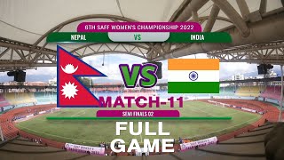 Nepal VS India 1-0 | SEMI FINAL | SAFF WOMEN CHAMPIONSHIP | FULL GAME | AP1HD