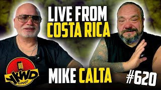 YKWD #620 | Live From Costa Rica | Mike Calta